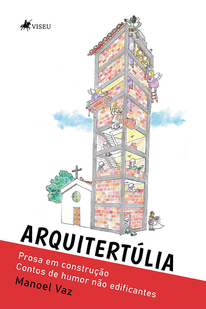 Arquitertúlia: Prosa em construção - Contos de humor não edificantes