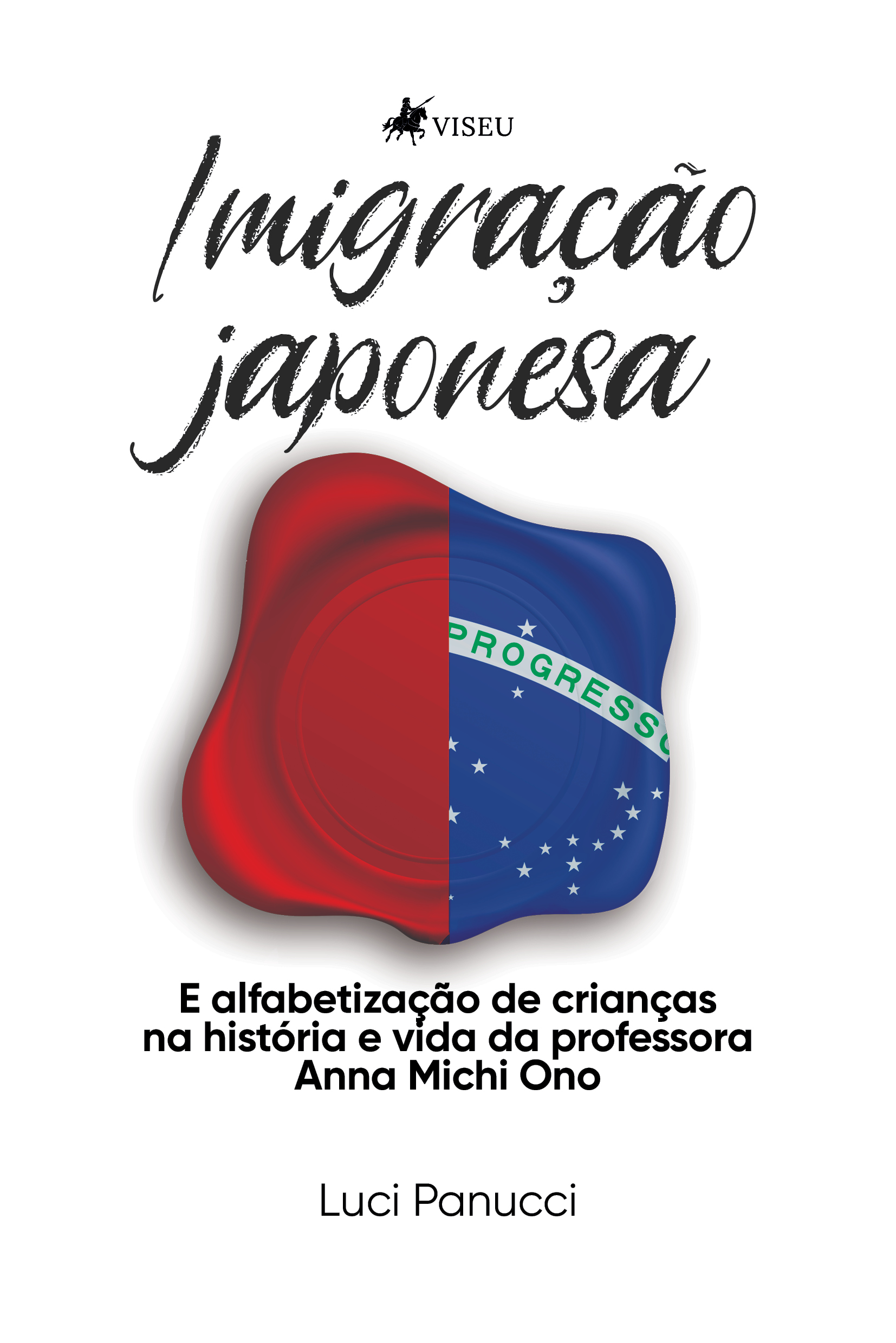 Imigração japonesa e alfabetização de crianças na história e vida da professora Anna Michi Ono