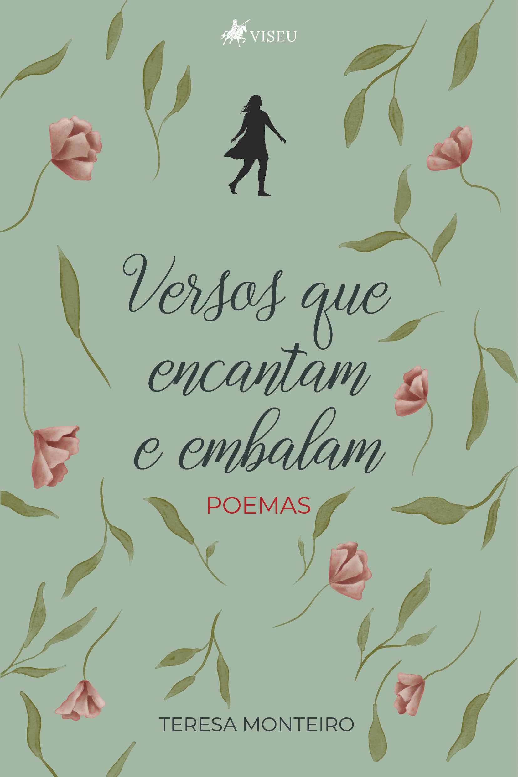 Versos que encantam e embalam: Poemas