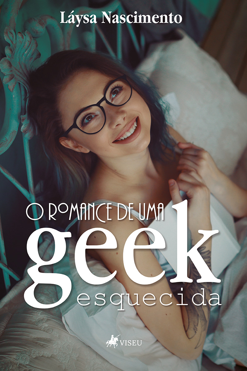 O romance de uma geek esquecida