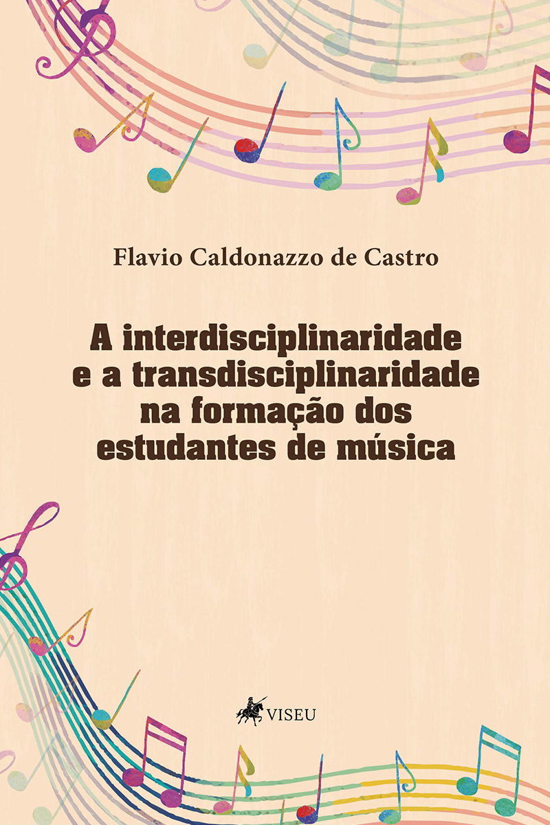 A interdisciplinaridade e a transdisciplinaridade na formação dos estudantes de música