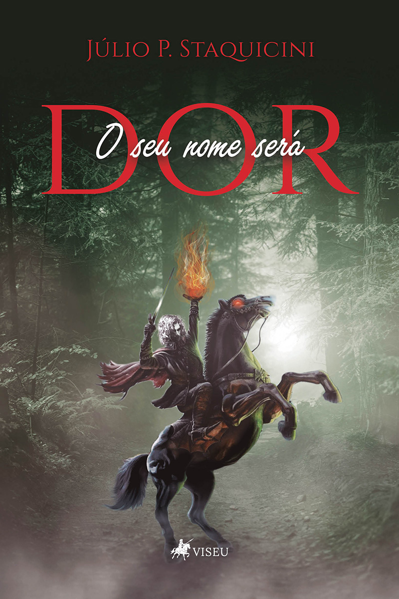 O seu nome será dor