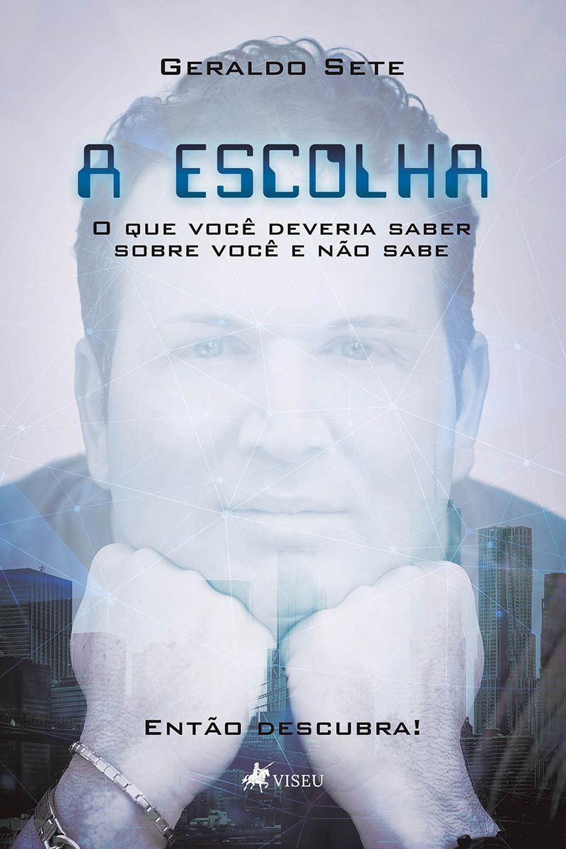 O que você deveria saber sobre você e não sabe: Então descubra! - A escolha