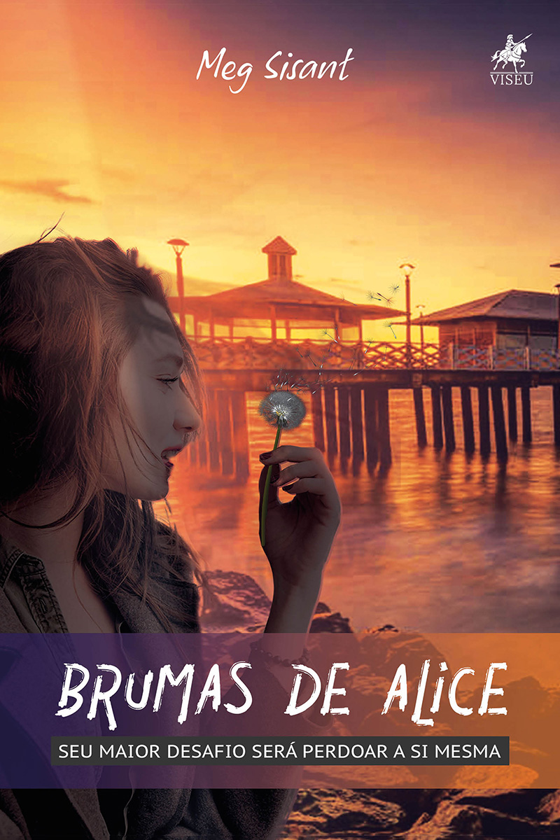 Brumas de Alice: seu maior desafio será perdoar a si mesma