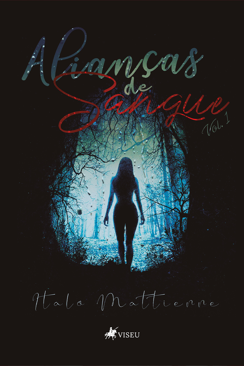 Alianças de sangue: Volume 1