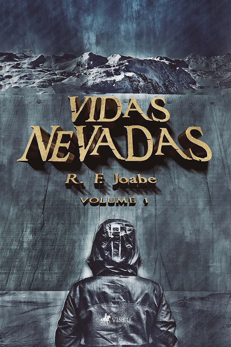 Vidas nevadas: Volume 1