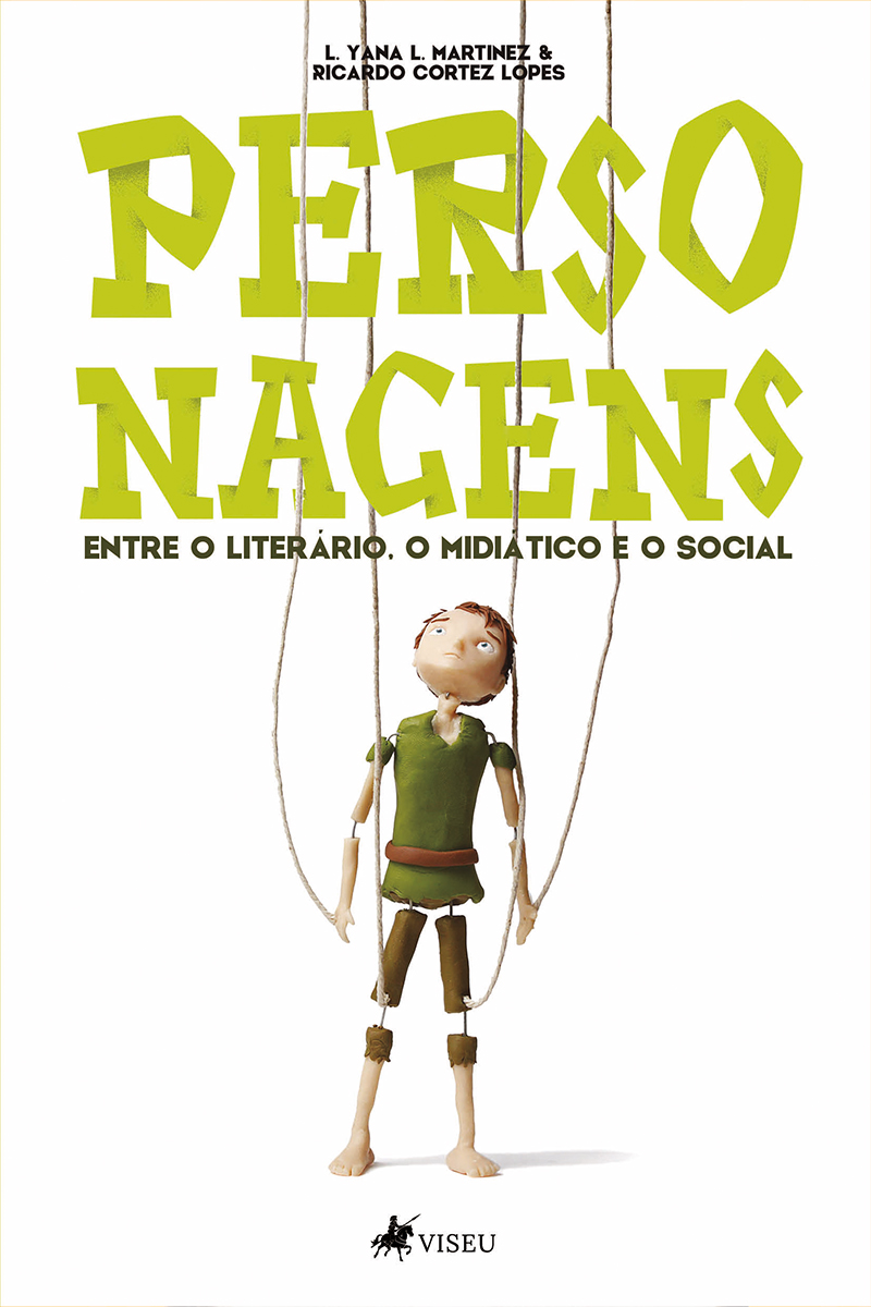 Personagens: entre o literário, o midiático e o social