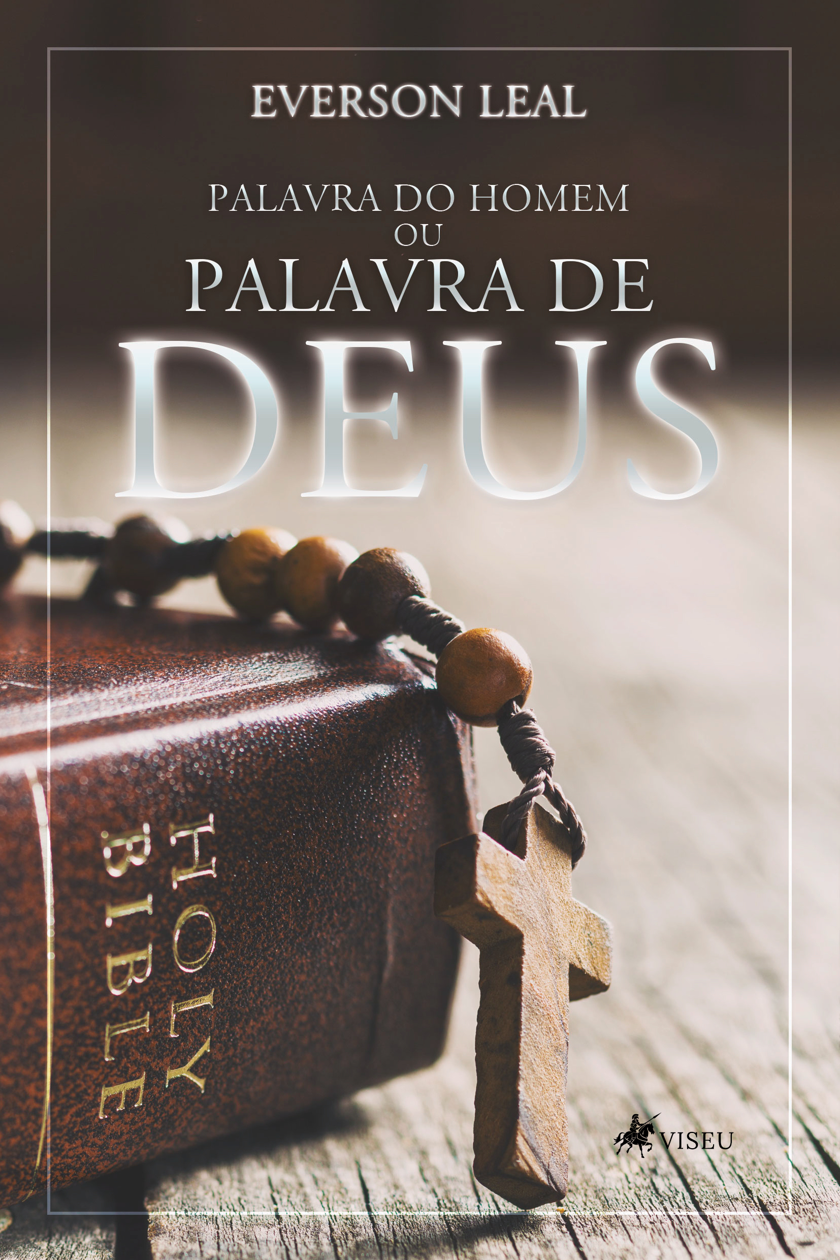Palavra do homem ou palavra de Deus?: Desvendando o catecismo à luz da Bíblia Sagrada