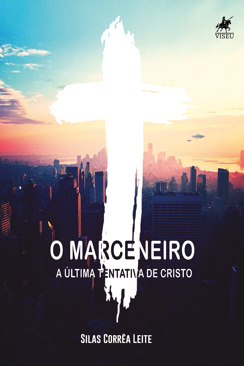 O marceneiro: A última tentativa de Cristo