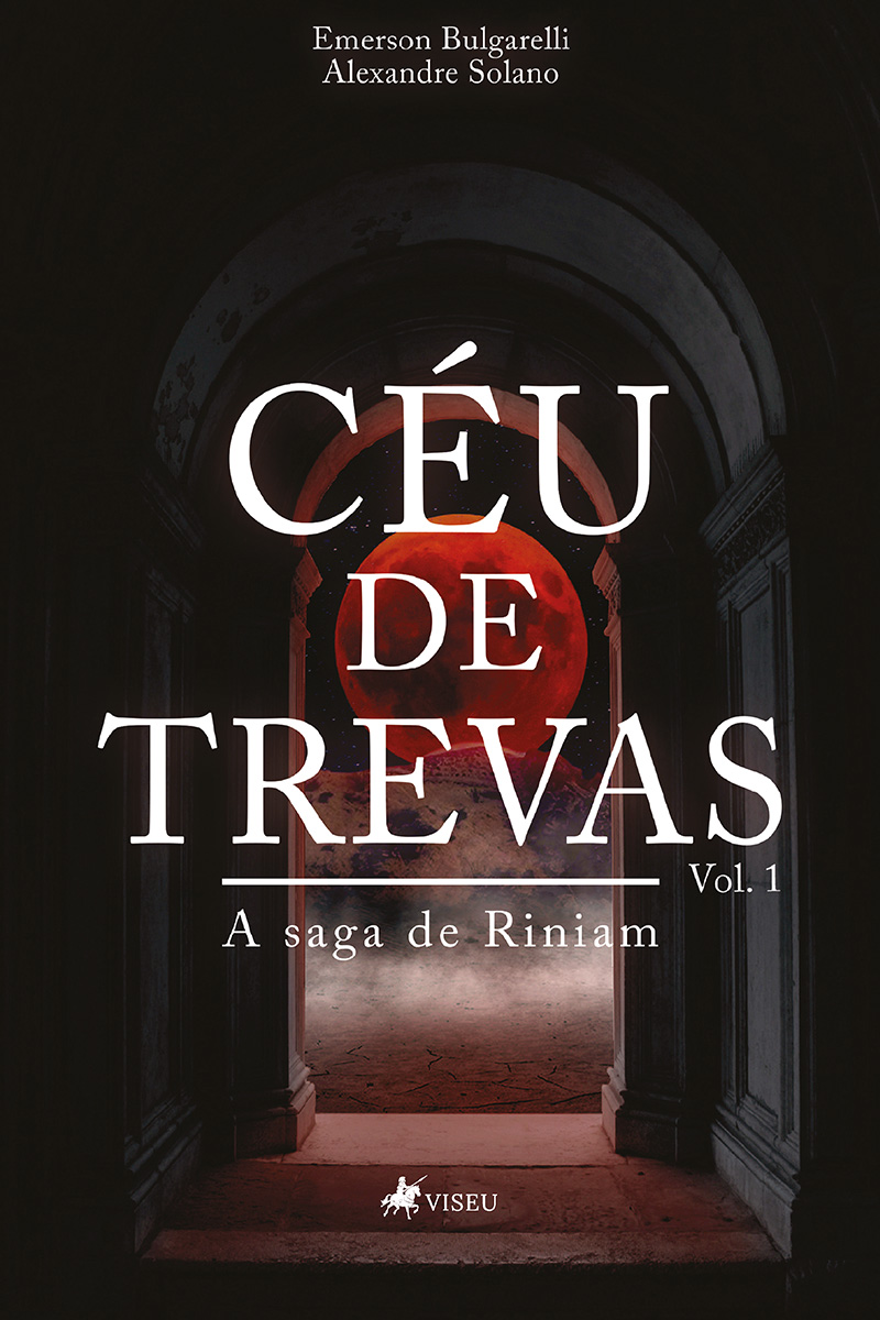 Céu de trevas: A saga de Riniam (Livro 1)