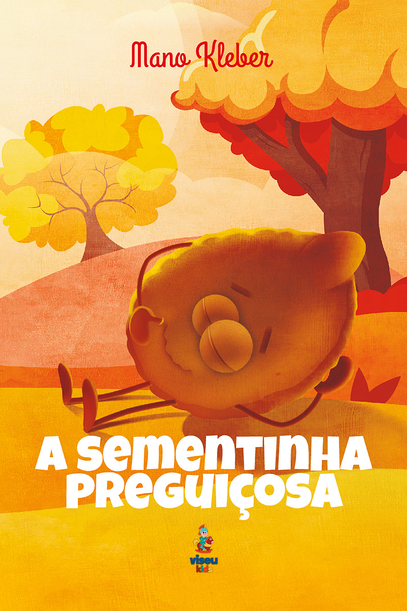 A sementinha preguiçosa