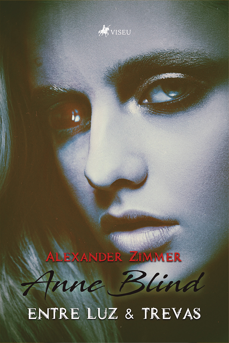 Anne Blind: Entre Luz & Trevas