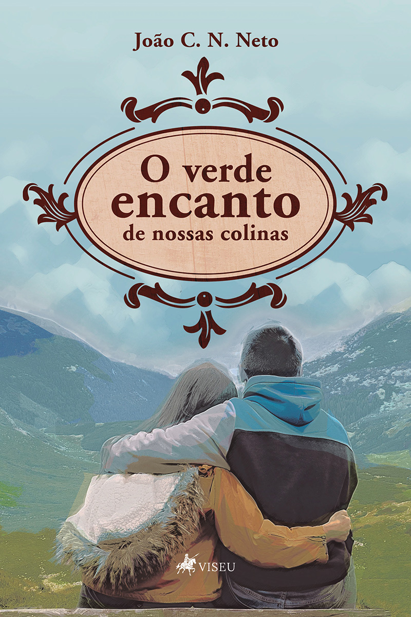O verde encanto de nossas colinas