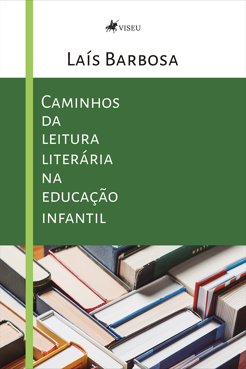 Caminhos da leitura literária na educação infantil