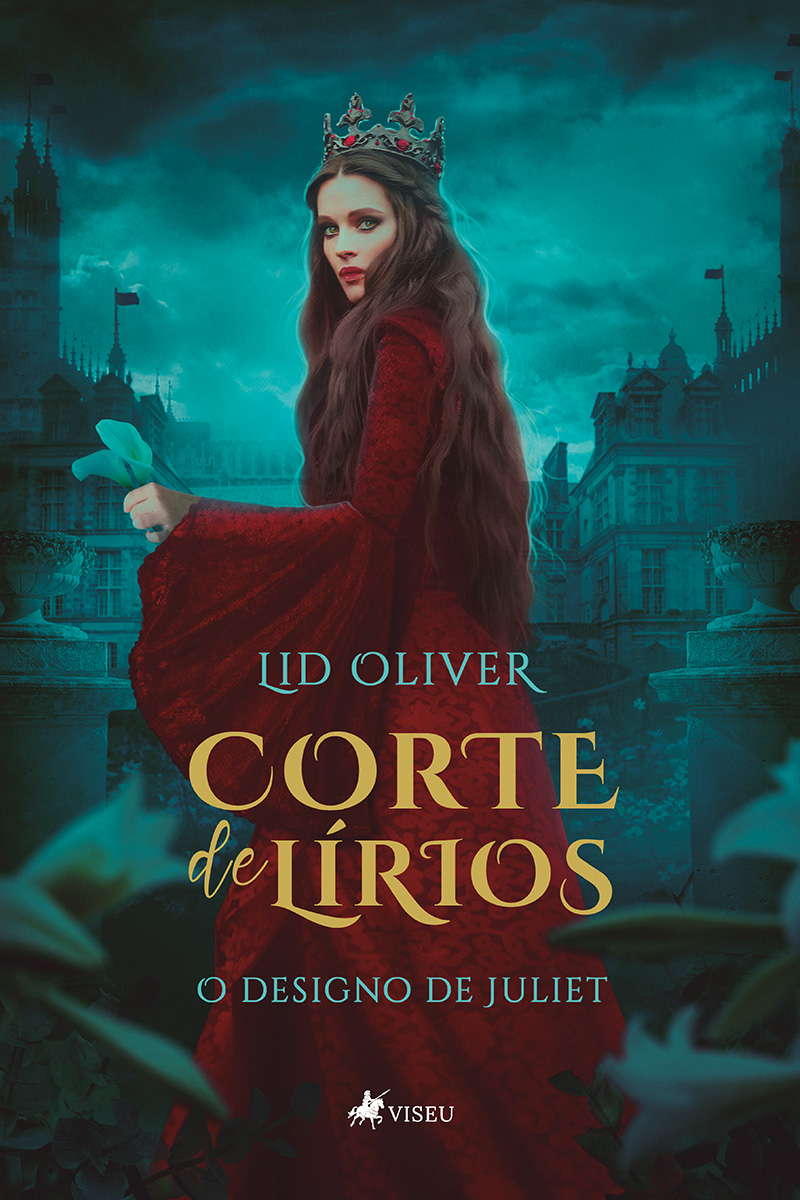 Corte de Lírios: O designo de Juliet