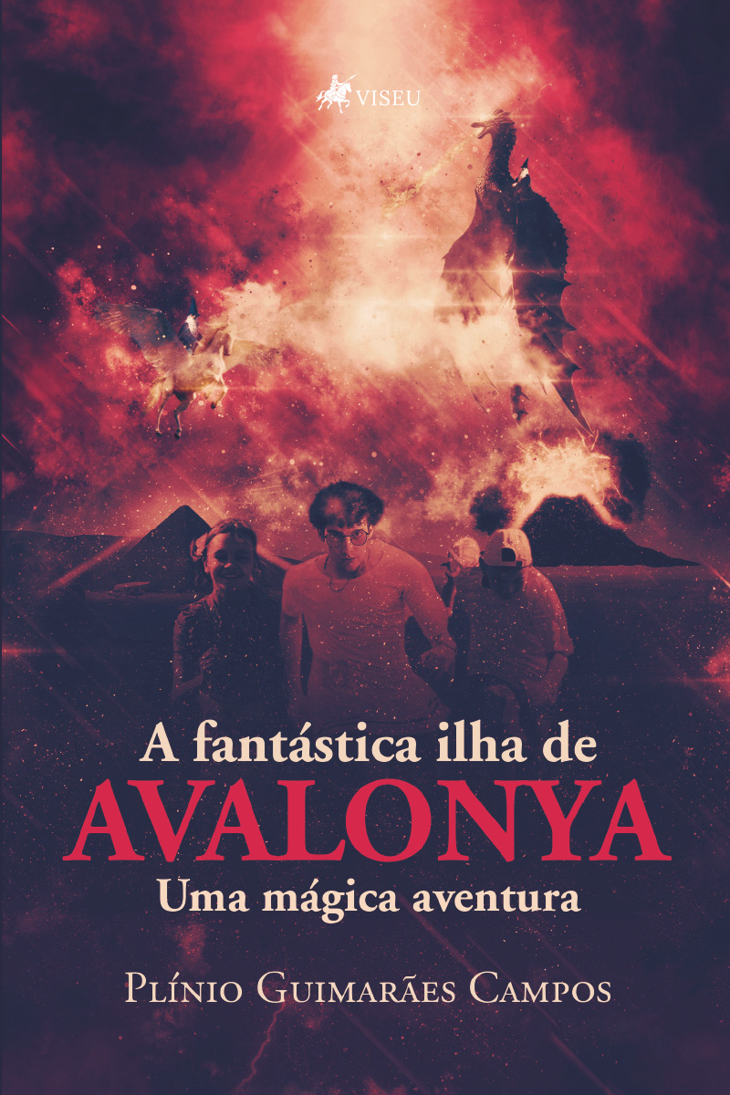 A fantástica Ilha de Avalonya: uma mágica aventura