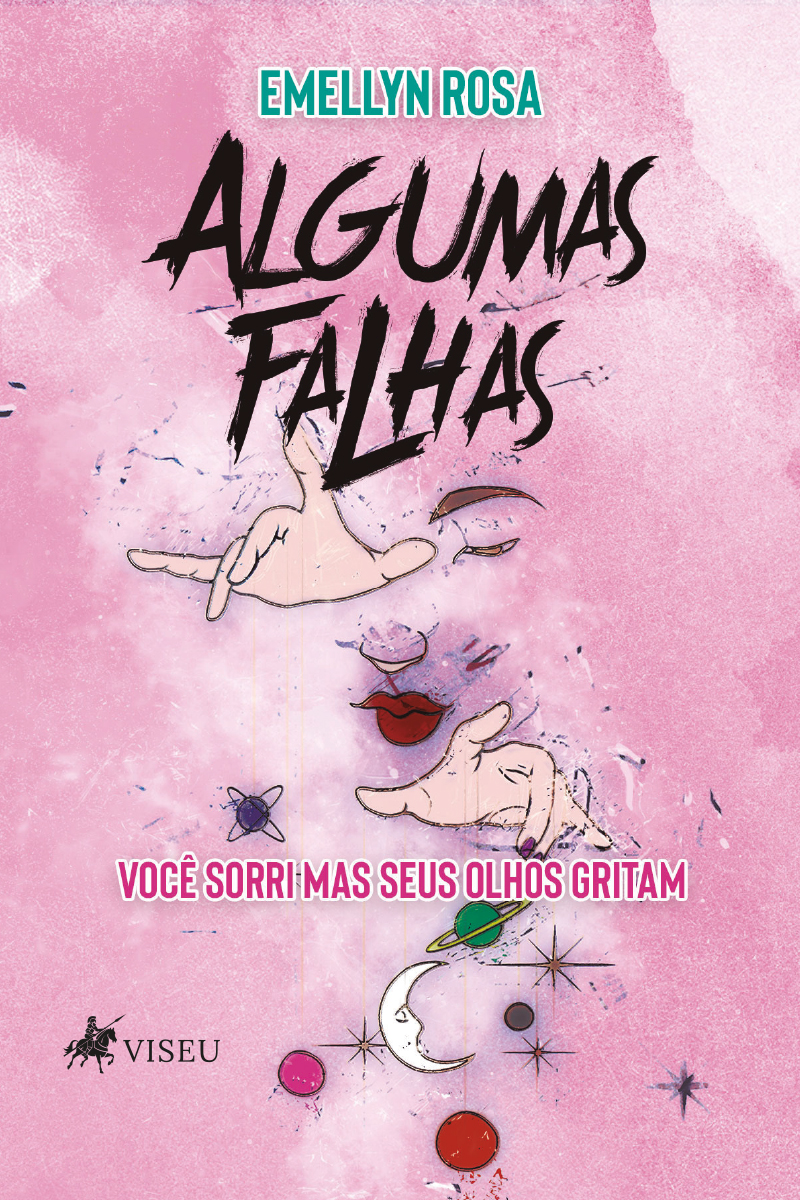 Algumas falhas: Você sorri mas seus olhos gritam