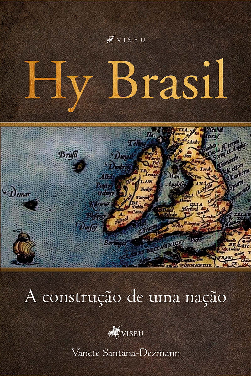 Hy Brasil: a construção de uma nação