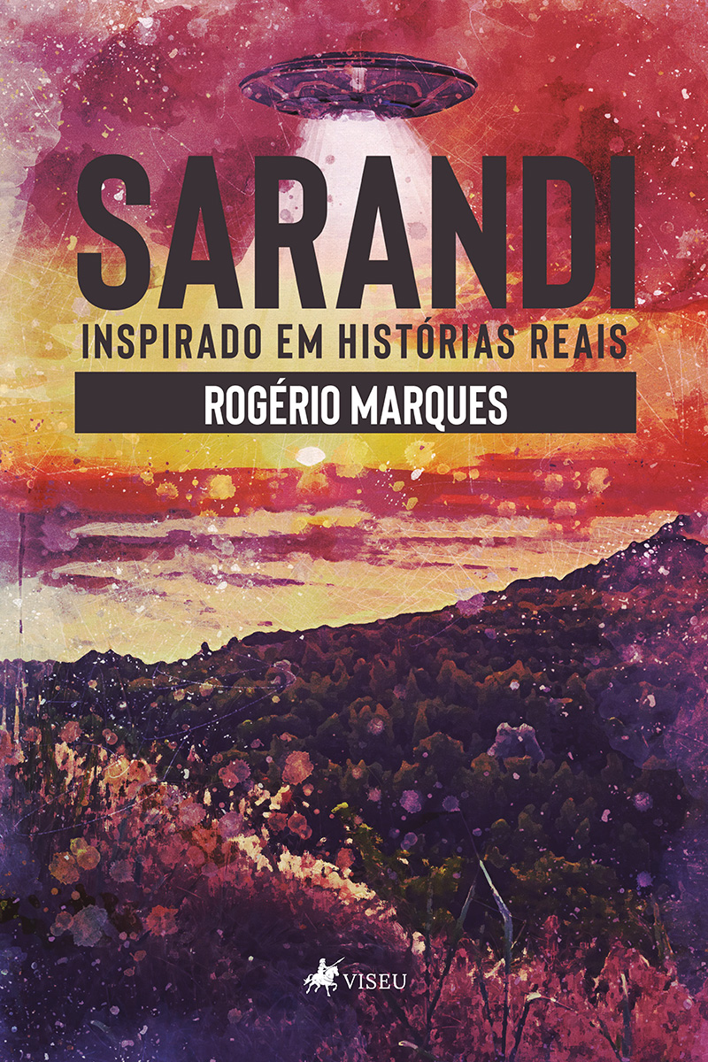 Sarandi: Inspirado em histórias reais