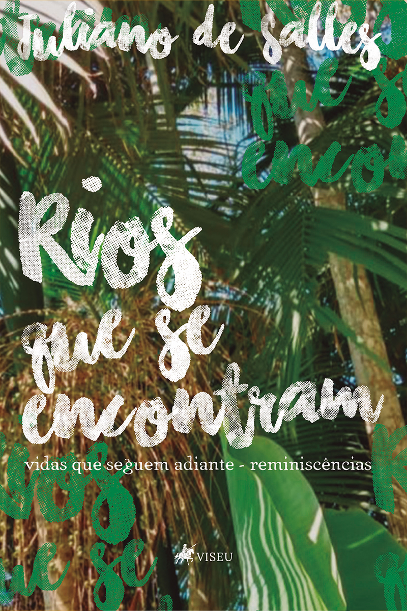 Rios que se encontram: vidas que seguem adiante - reminiscências