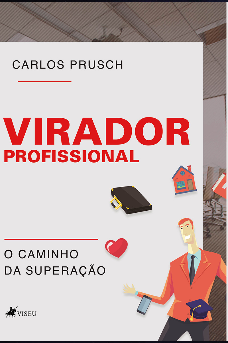Virador profissional: O caminho da superação