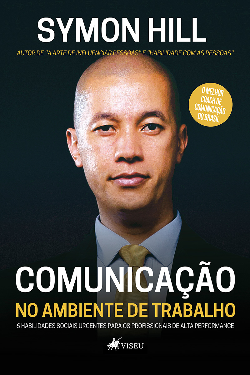 Comunicação no ambiente de trabalho: 6 habilidades sociais urgentes para os profissionais de alta performance