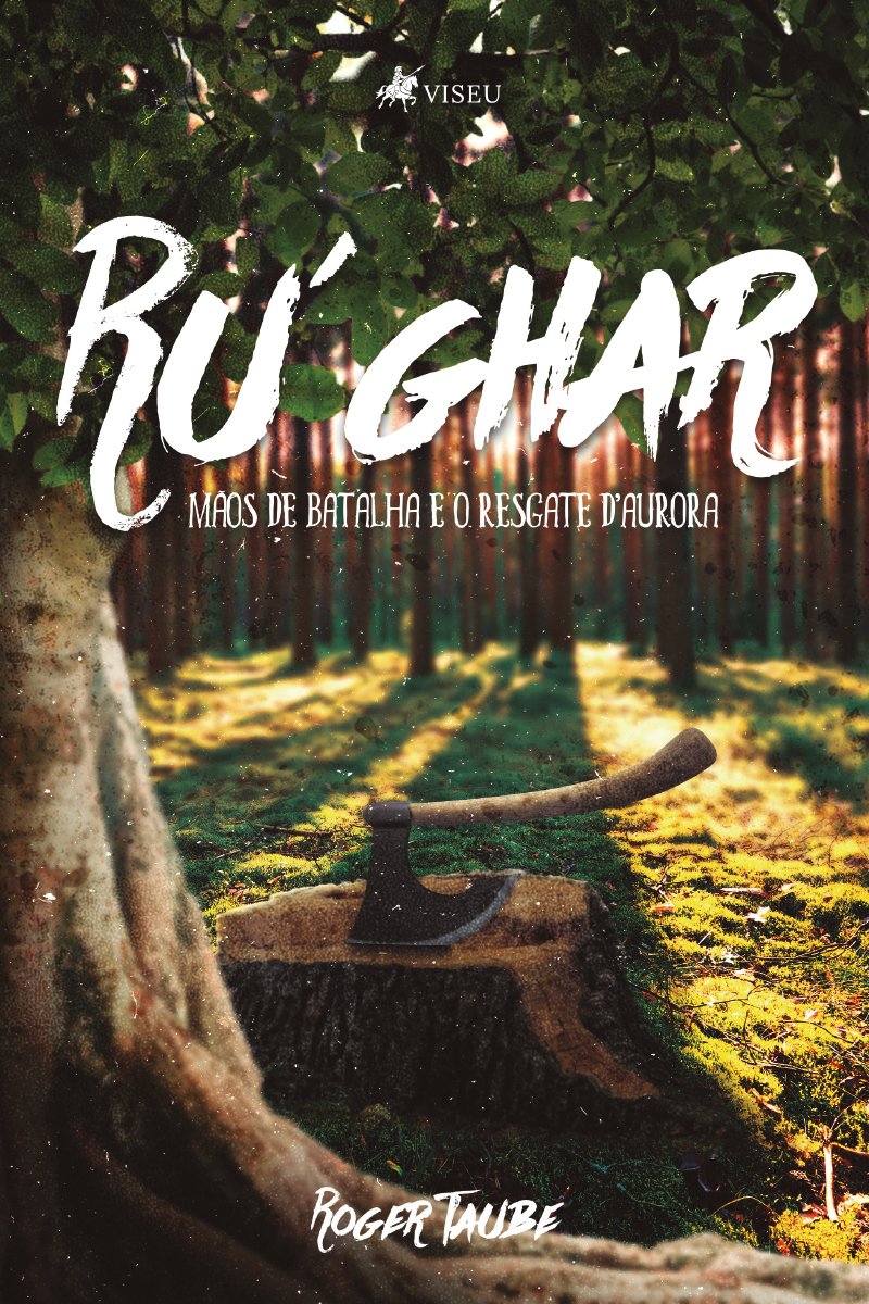 Ru´ghar mãos de batalha e o resgate d´Aurora
