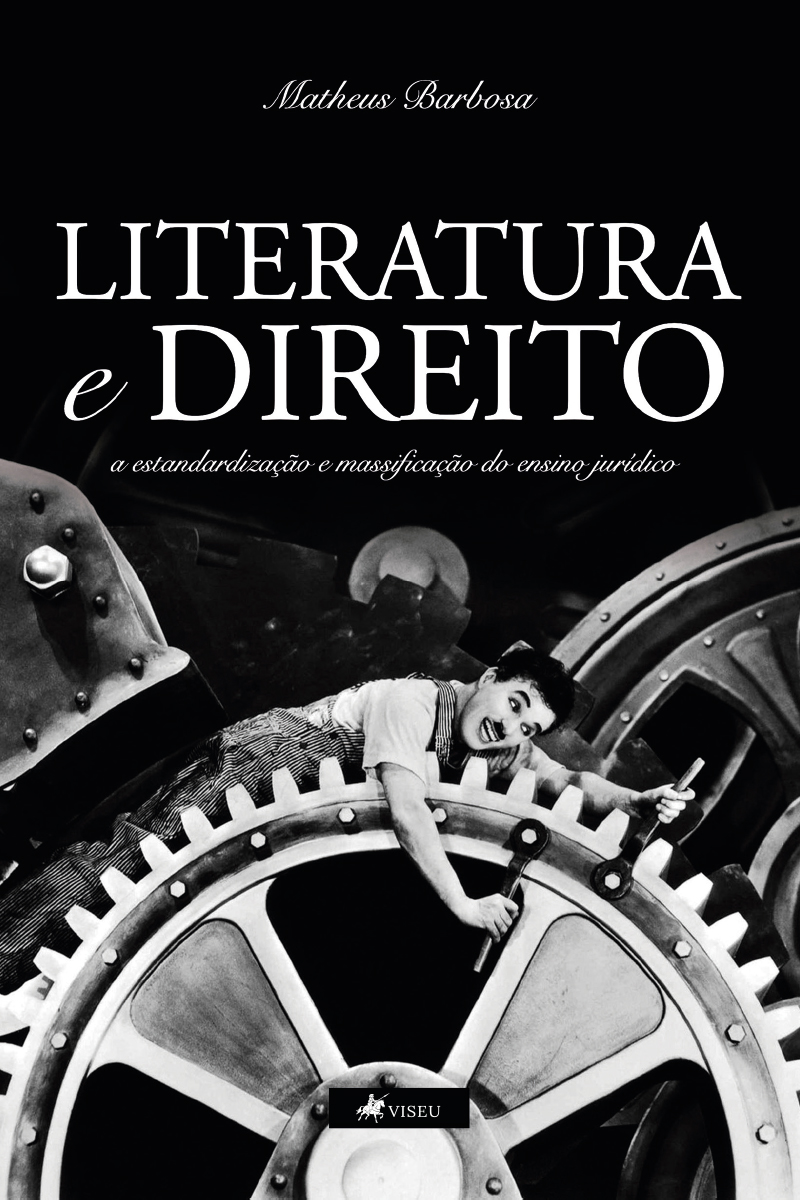 Literatura e Direito: a estandardização e massificação do ensino jurídico