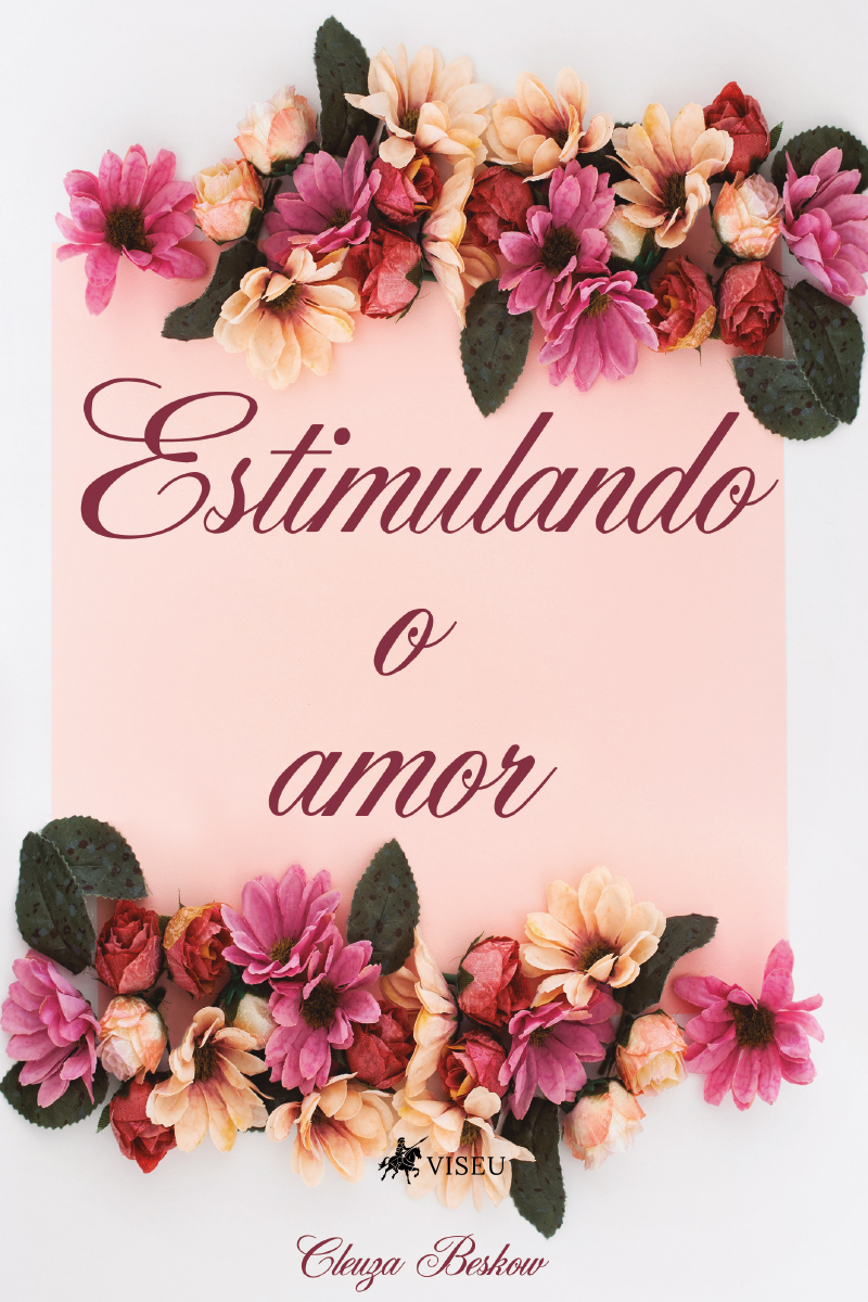 Estimulando o amor