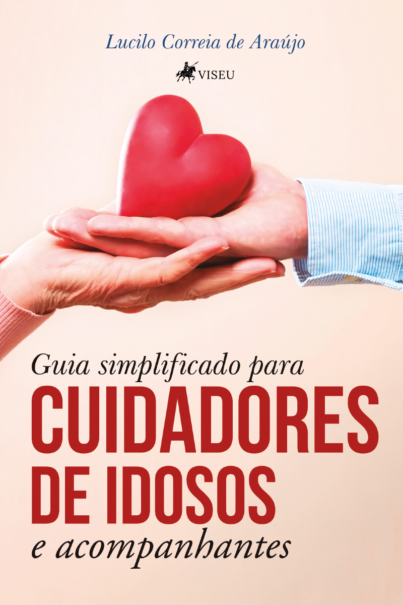 Guia simplificado para cuidadores de idosos e acompanhantes