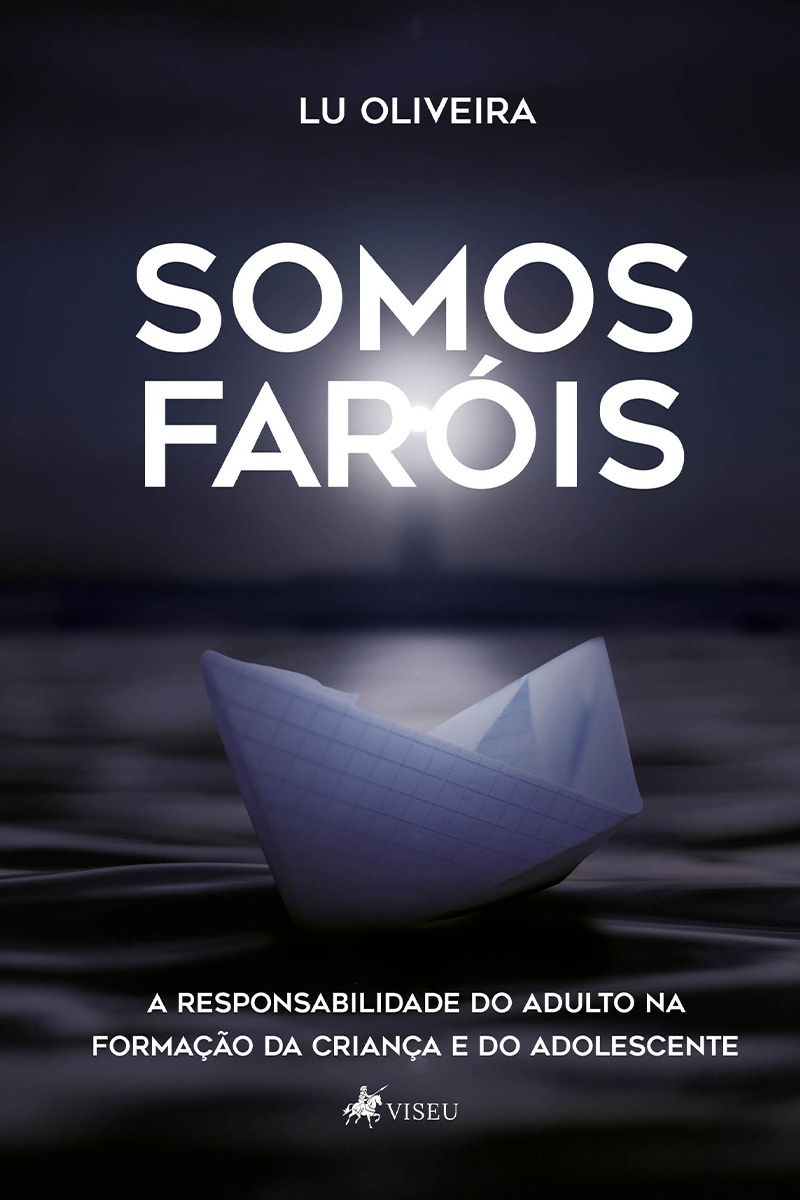 Somos faróis: a responsabilidade do adulto na formação da criança e do adolescente