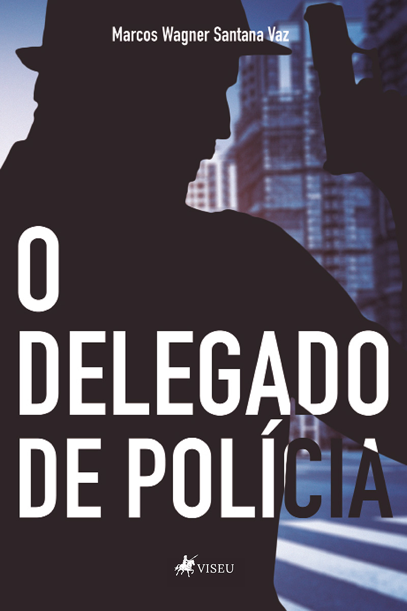 O delegado de polícia