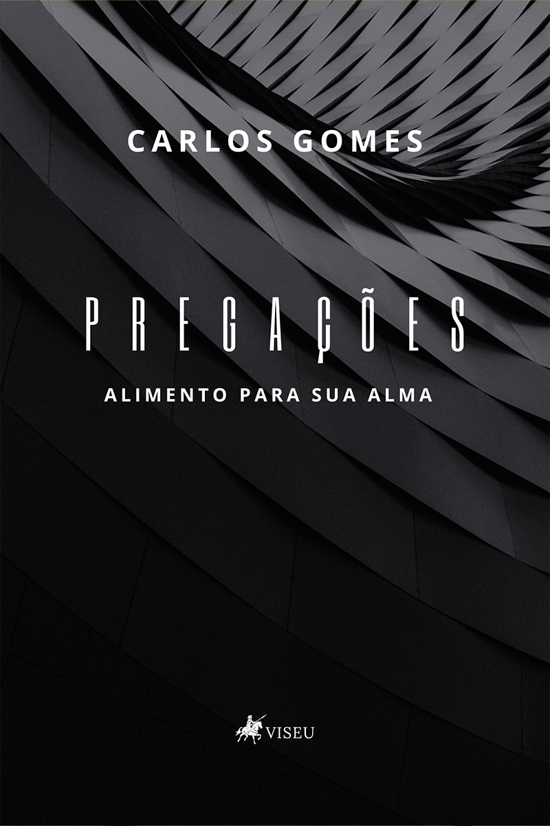 Pregações: Alimento para sua alma
