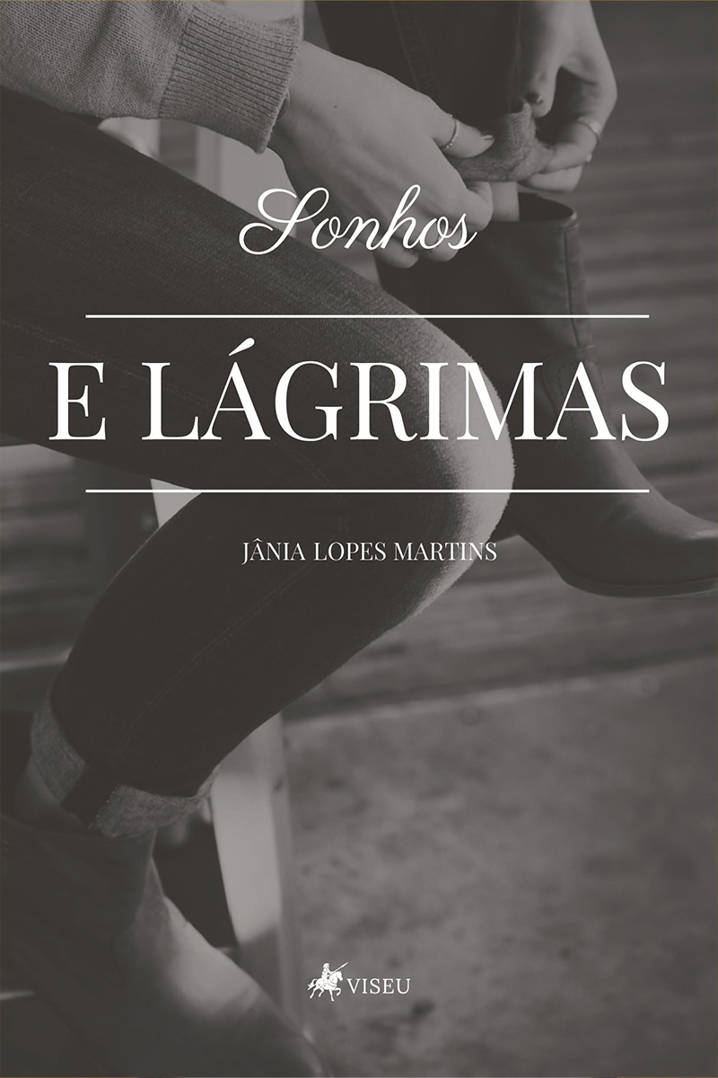 Sonhos e lágrimas