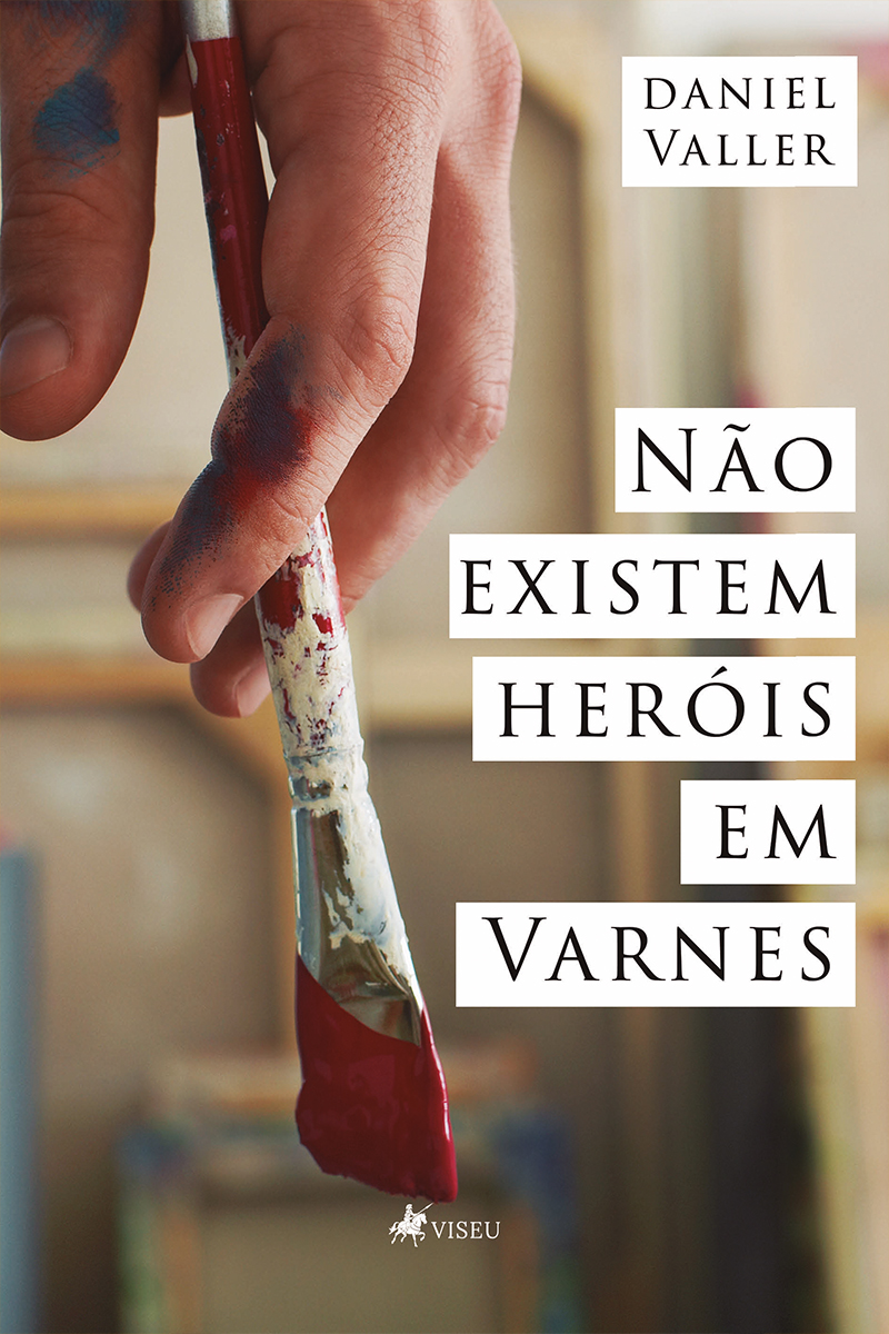 Não existem heróis em Varnes