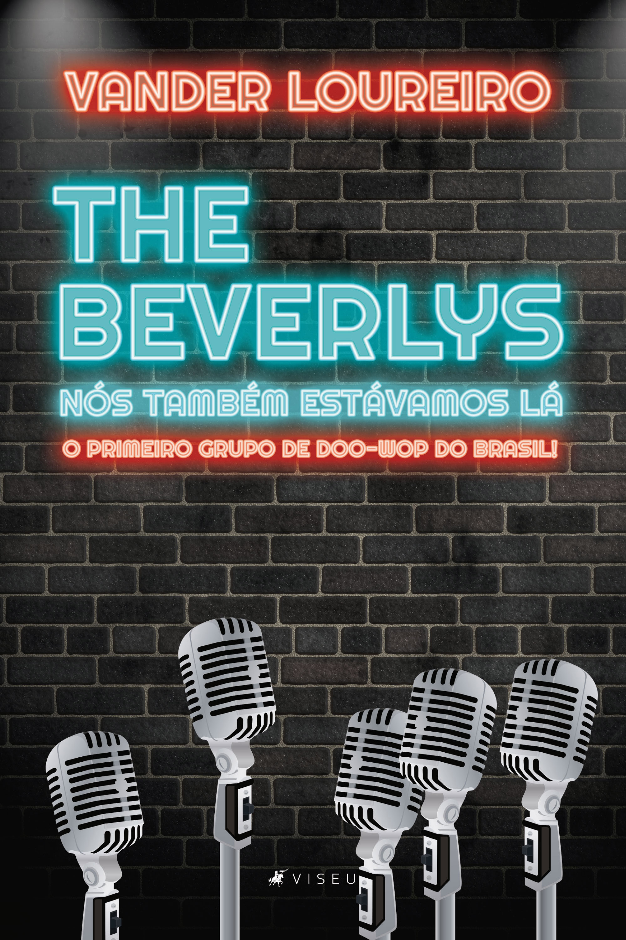 The Beverlys: Nós também estávamos lá