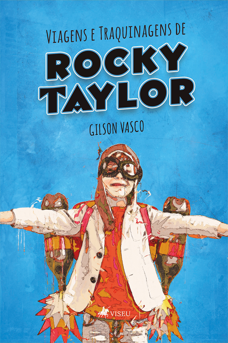 Viagens e traquinagens de Rocky Taylor