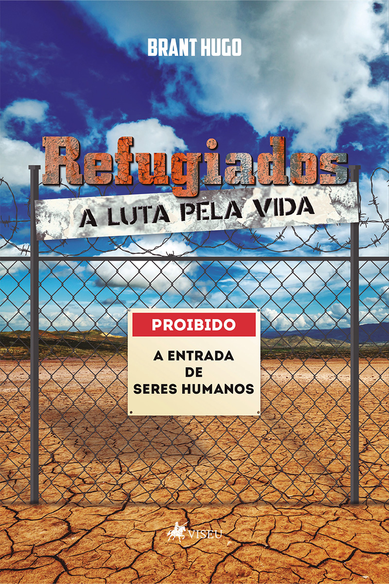 Refugiados: A luta pela vida