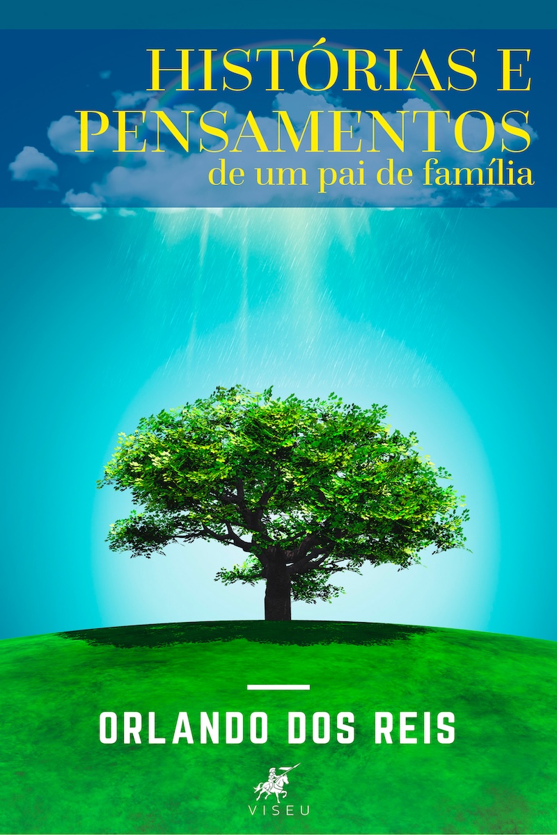 Histórias e pensamentos de um pai de família