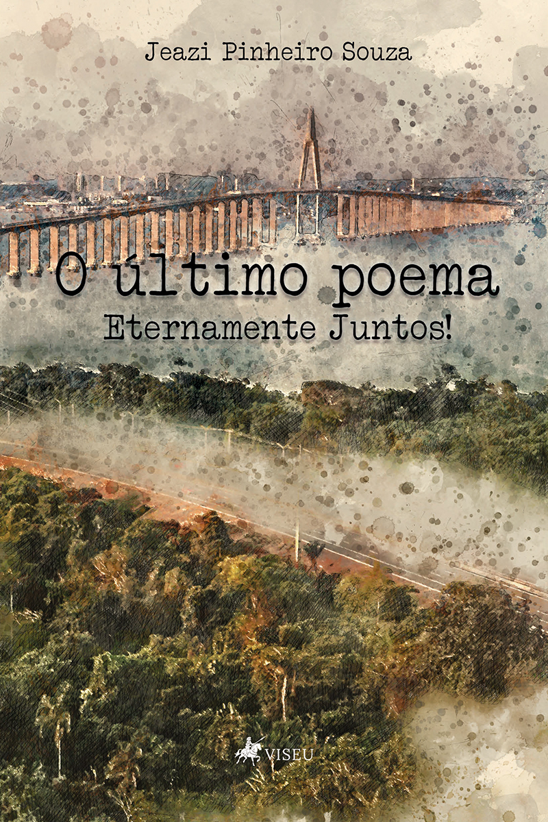 O último poema: Eternamente juntos!