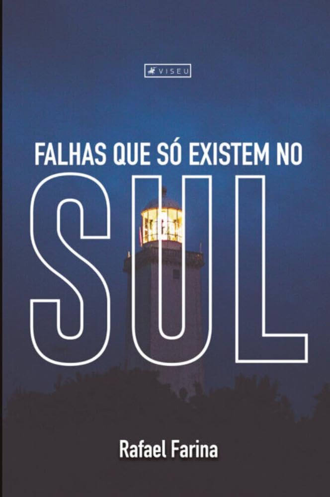 Falhas que só existem no Sul