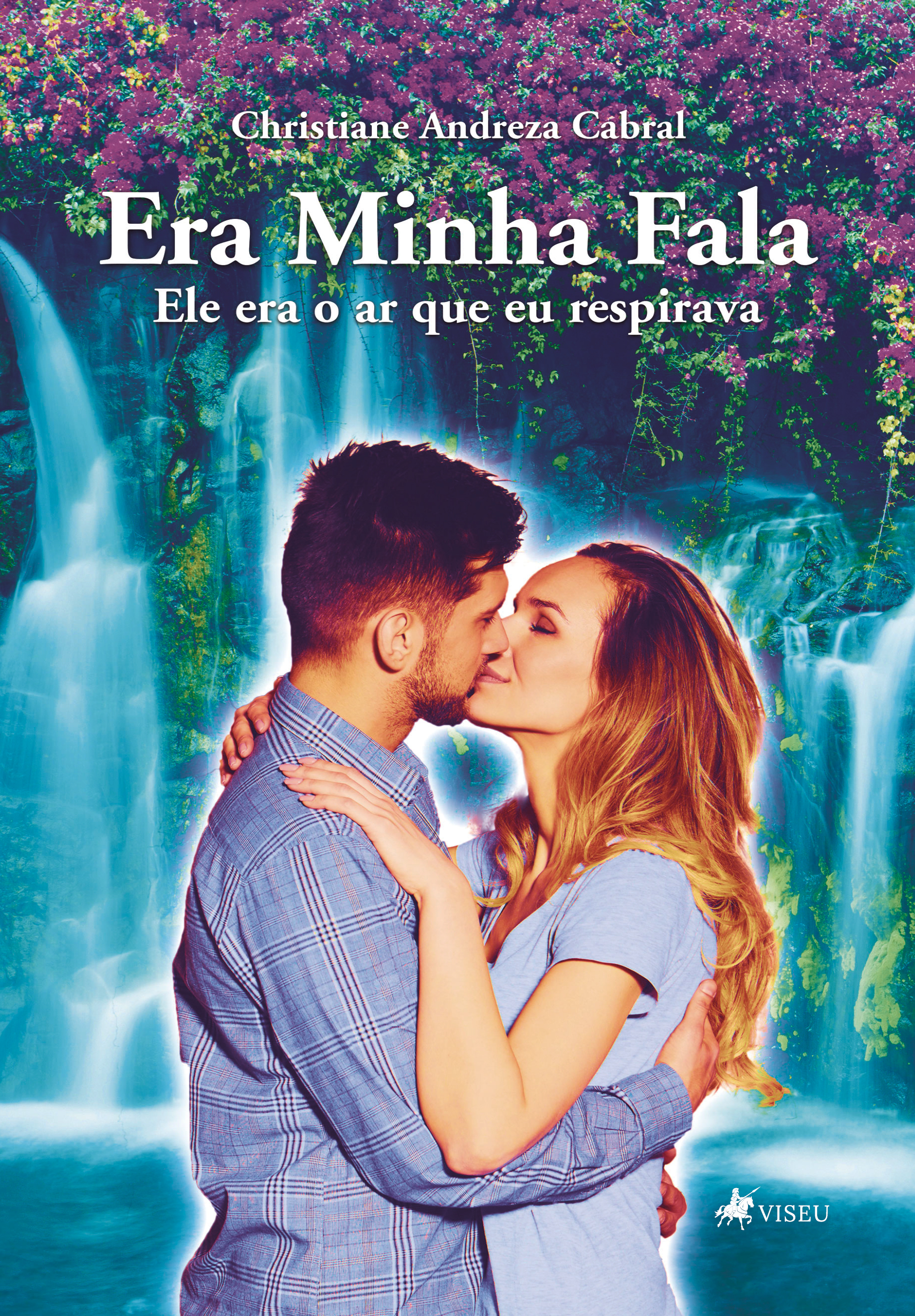 Era Minha Fala: Ele era o ar que eu respirava