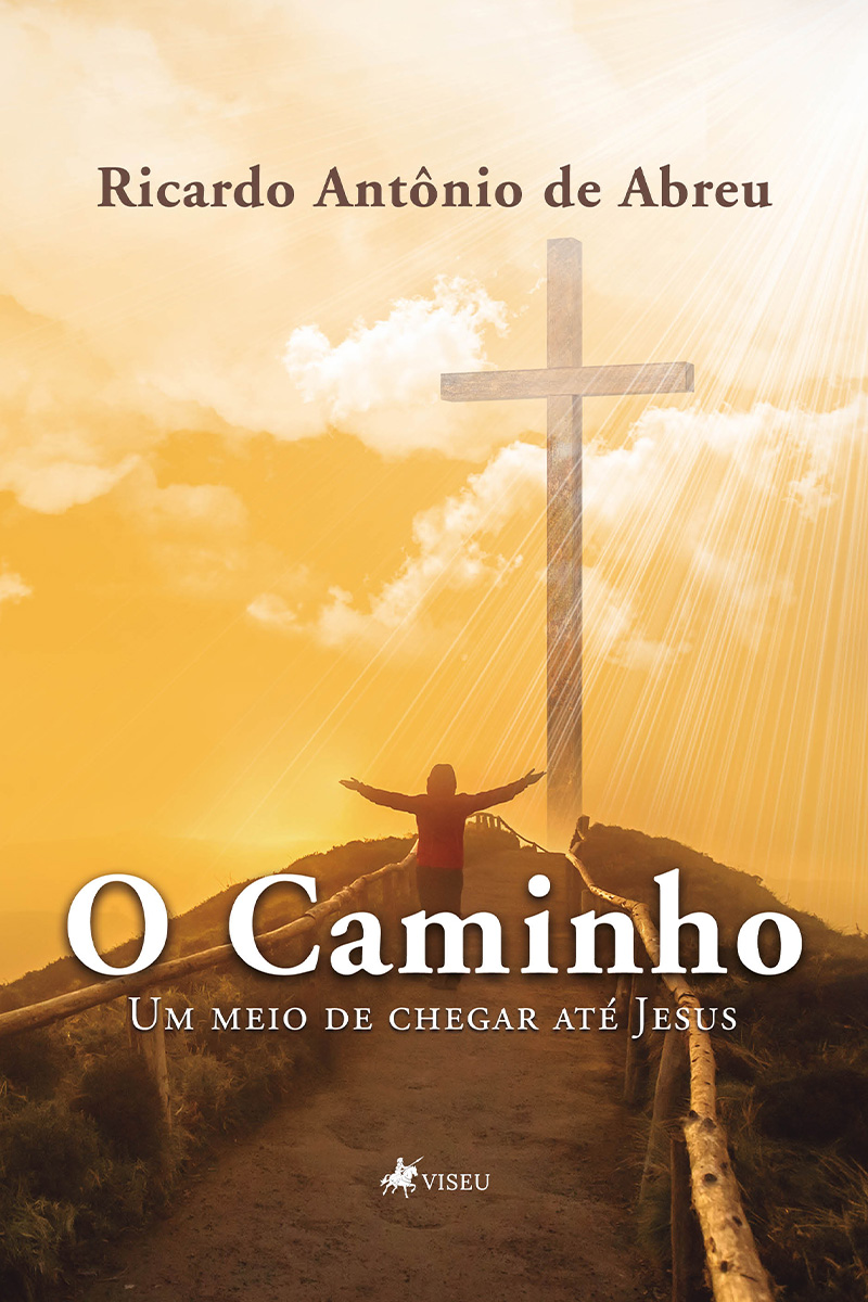 O Caminho: Um meio de chegar até Jesus