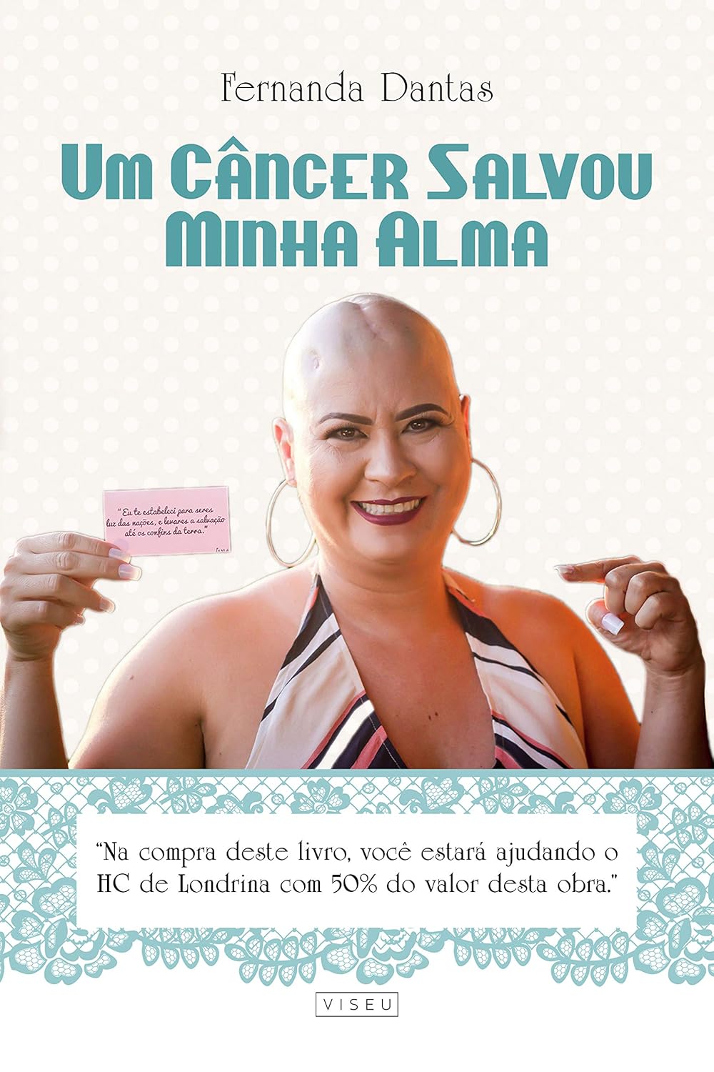 Um câncer salvou minha alma