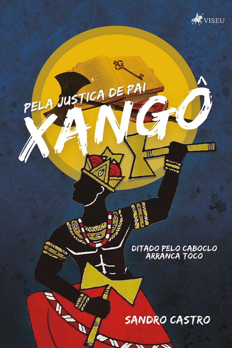 Pela justiça de Pai Xangô