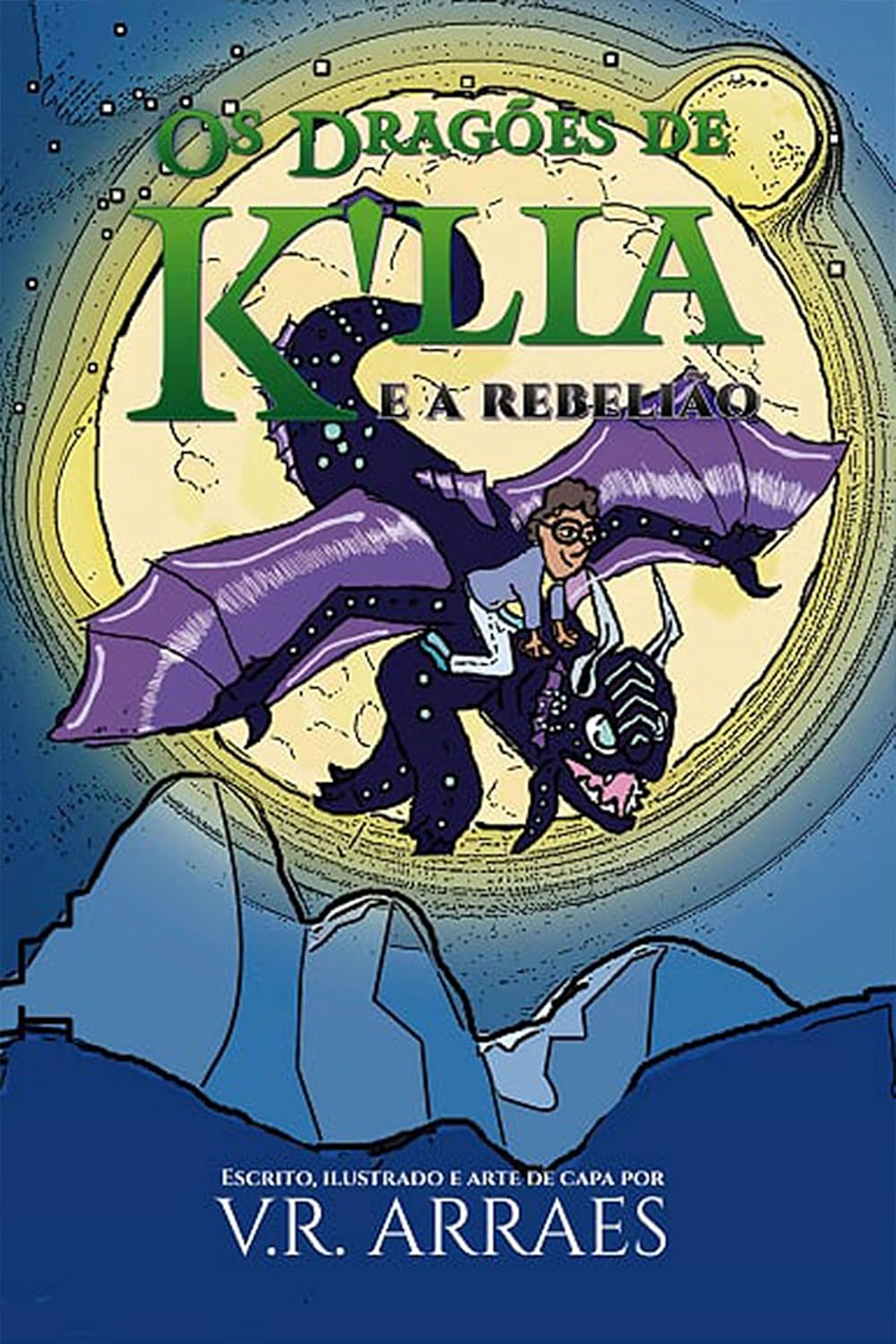 Os dragões de K'lia e a rebelião