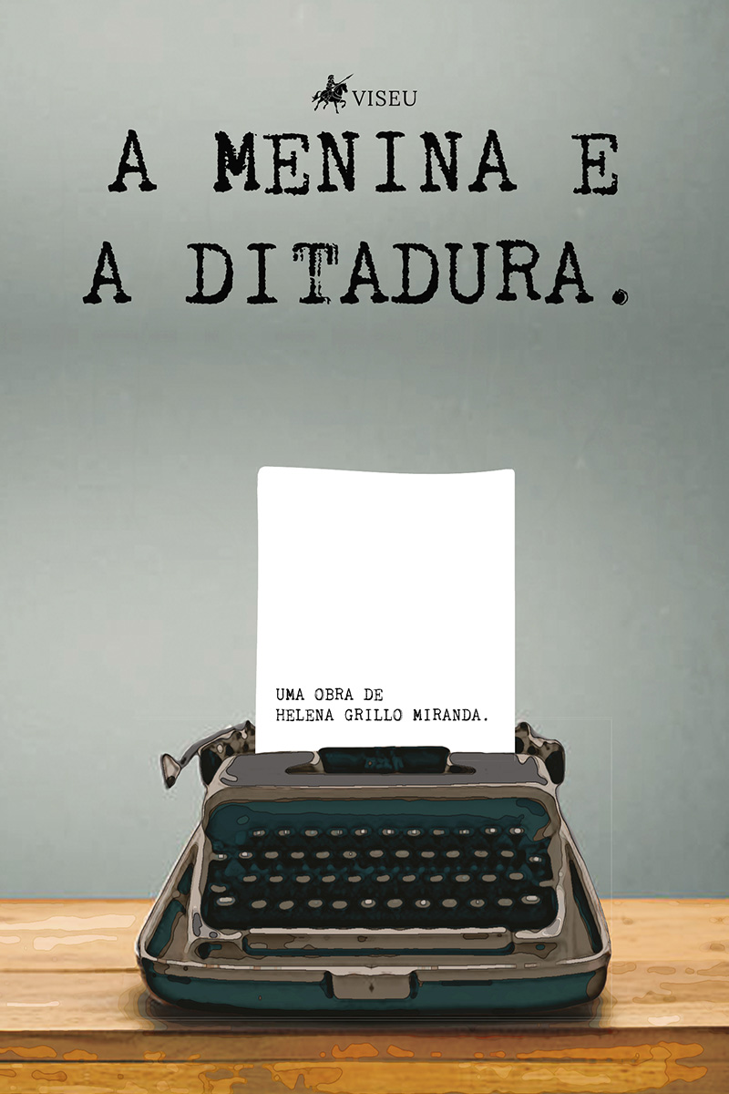 A menina e a ditadura