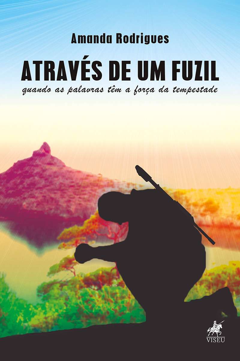 Através de um fuzil: quando as palavras têm a força da tempestade