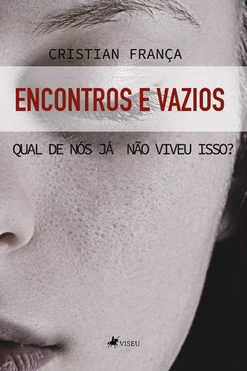 Encontros e vazios: Qual de nós já não viveu isso?