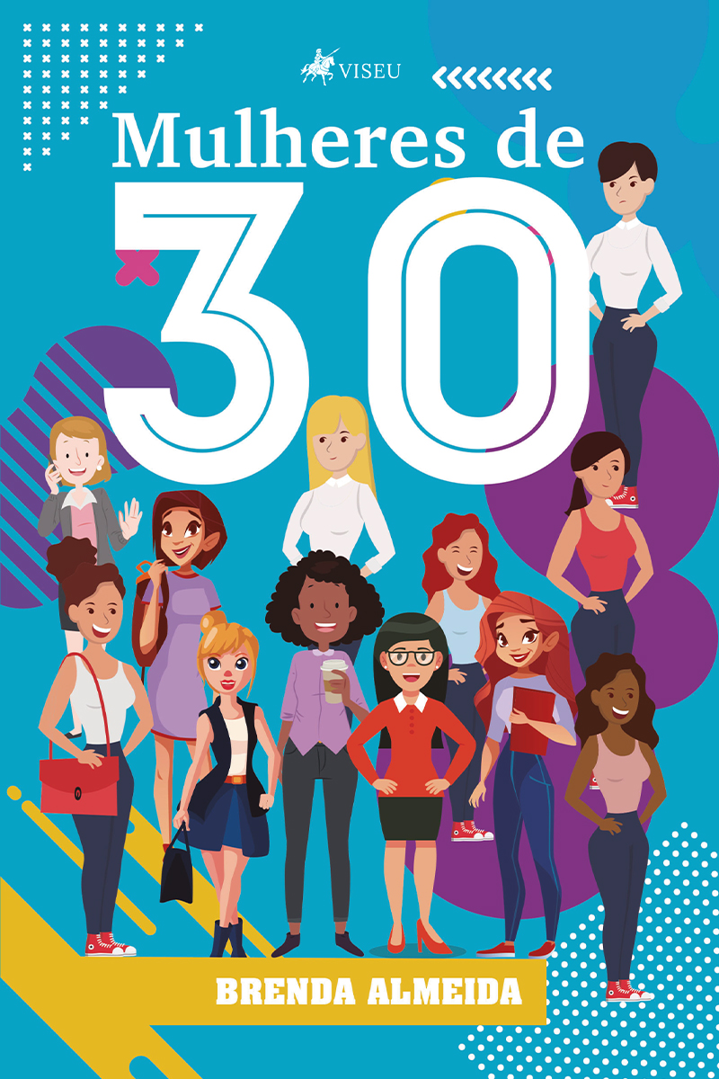Mulheres de 30